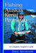 Fishing Alaska's Kenai Peninsula: A Complete Angler's Guide - Paperback | Diverse Reads