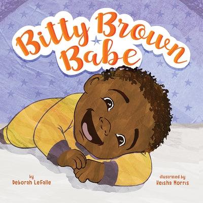 Bitty Brown Babe - Board Book |  Diverse Reads