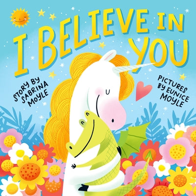 I Believe in You - Hardcover | Diverse Reads