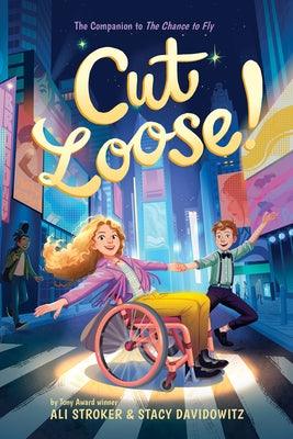 Cut Loose! (the Chance to Fly #2) - Hardcover | Diverse Reads