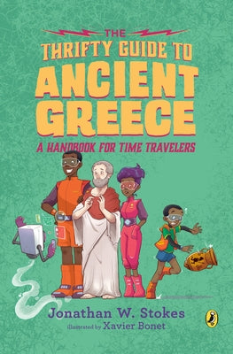 The Thrifty Guide to Ancient Greece: A Handbook for Time Travelers - Paperback | Diverse Reads