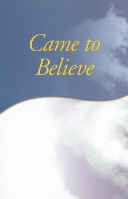 Came to Believe Trade Edition - Paperback | Diverse Reads