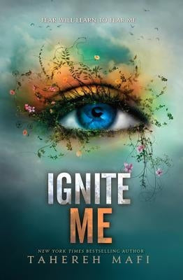 Ignite Me (Shatter Me Series #3) - Hardcover | Diverse Reads