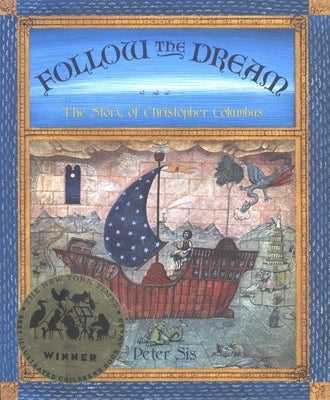 Follow the Dream: The Story of Christopher Columbus - Hardcover | Diverse Reads