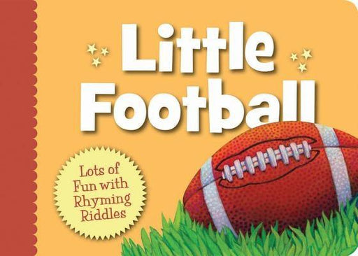 Little Football: Lots of Fun with Rhyming Riddles - Board Book | Diverse Reads