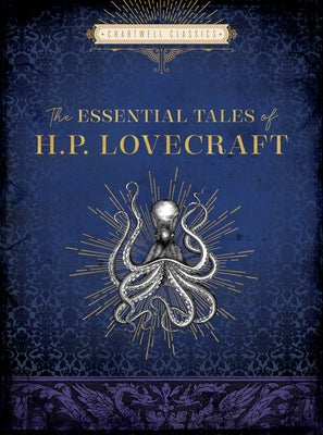 The Essential Tales of H. P. Lovecraft - Hardcover | Diverse Reads