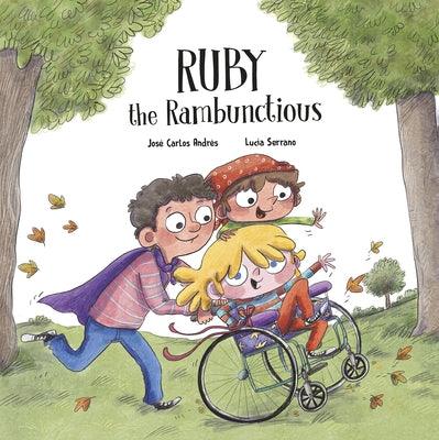 Ruby the Rambunctious - Hardcover | Diverse Reads