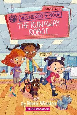 Wednesday and Woof #3: The Runaway Robot - Paperback | Diverse Reads