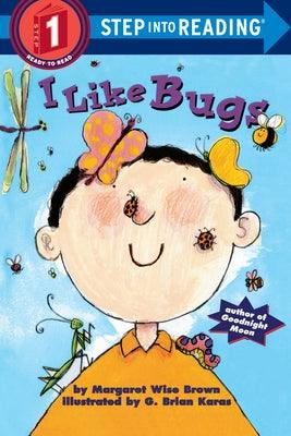 I Like Bugs - Paperback | Diverse Reads
