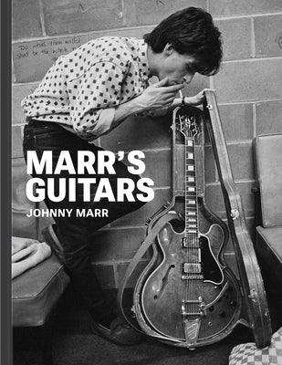Marr's Guitars - Hardcover | Diverse Reads