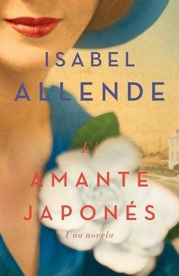 El Amante Japonés / The Japanese Lover: Una Novela - Paperback | Diverse Reads