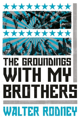 The Groundings With My Brothers - Paperback | Diverse Reads