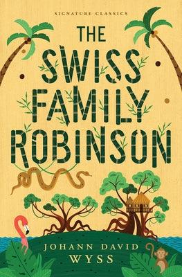 The Swiss Family Robinson - Paperback | Diverse Reads