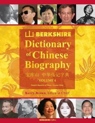 Berkshire Dictionary of Chinese Biography Volume 4 - Hardcover | Diverse Reads