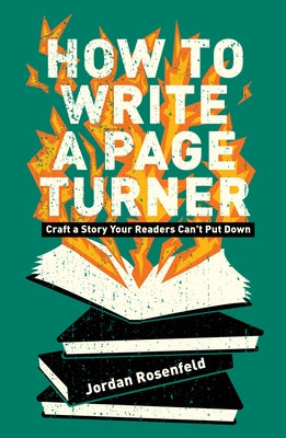How To Write a Page Turner: Craft a Story Your Readers Can't Put Down - Paperback | Diverse Reads