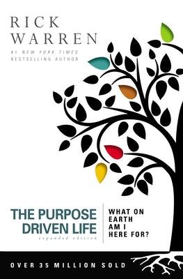The Purpose Driven Life: What on Earth Am I Here For? - Hardcover | Diverse Reads