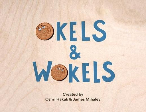 Okels and Wokels - Paperback | Diverse Reads