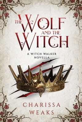 The Wolf and the Witch - Paperback | Diverse Reads