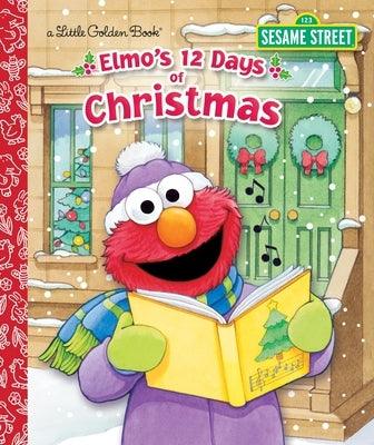 Elmo's 12 Days of Christmas - Hardcover | Diverse Reads