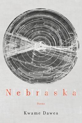 Nebraska: Poems - Paperback |  Diverse Reads
