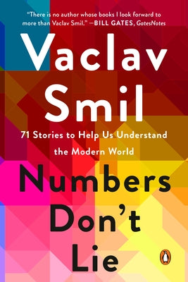 Numbers Don't Lie: 71 Stories to Help Us Understand the Modern World - Paperback | Diverse Reads