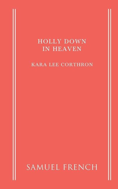 Holly Down in Heaven - Paperback | Diverse Reads