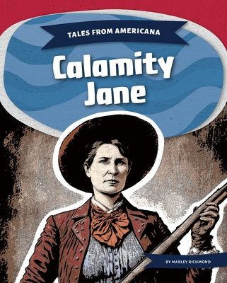 Calamity Jane - Library Binding | Diverse Reads
