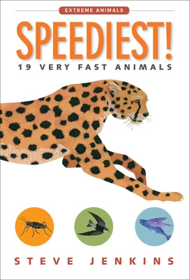 Speediest!: 19 Very Fast Animals - Paperback | Diverse Reads