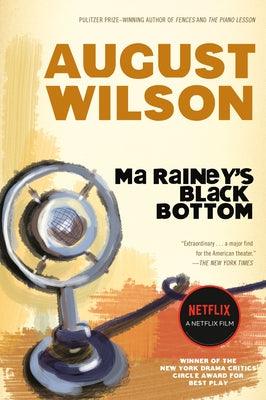 Ma Rainey's Black Bottom: A Play - Paperback |  Diverse Reads