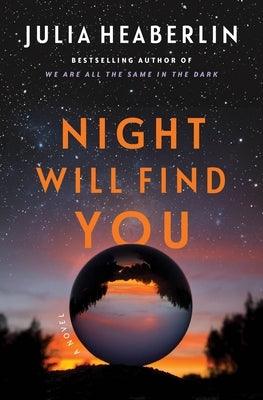Night Will Find You - Hardcover | Diverse Reads