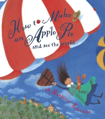 How to Make an Apple Pie and See the World - Paperback | Diverse Reads