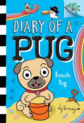 Beach Pug: A Branches Book (Diary of a Pug #10) - Hardcover | Diverse Reads