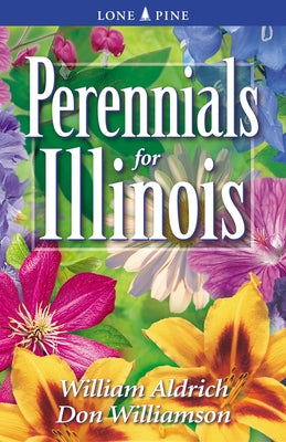 Perennials for Illinois - Paperback | Diverse Reads