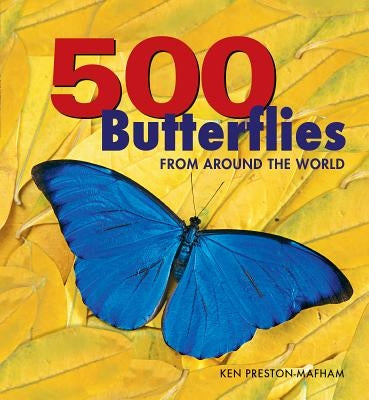 500 Butterflies: From Around the World - Paperback | Diverse Reads