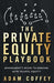 The Private Equity Playbook: Management's Guide to Working with Private Equity - Paperback | Diverse Reads
