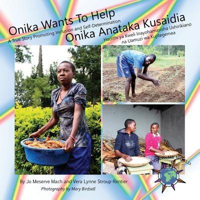 Onika Wants To Help/ Onika Anataka Kusaidia - Paperback | Diverse Reads