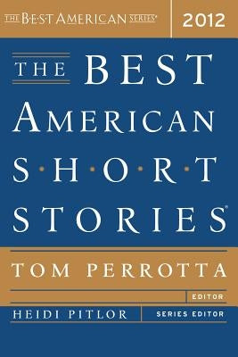 The Best American Short Stories 2012 - Paperback | Diverse Reads