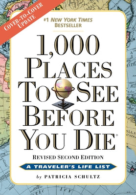 1,000 Places to See Before You Die: Revised Second Edition - Paperback | Diverse Reads