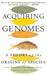 Acquiring Genomes: A Theory Of The Origin Of Species - Paperback | Diverse Reads