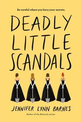 Deadly Little Scandals - Hardcover | Diverse Reads
