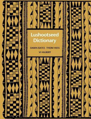 Lushootseed Dictionary - Paperback | Diverse Reads