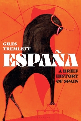 España: A Brief History of Spain - Hardcover | Diverse Reads