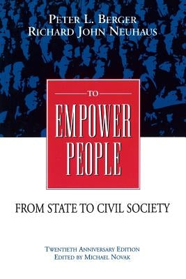 To Empower People: The Debate That Is Changing America and the World - Paperback | Diverse Reads