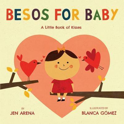 Besos for Baby: A Little Book of Kisses - Board Book | Diverse Reads