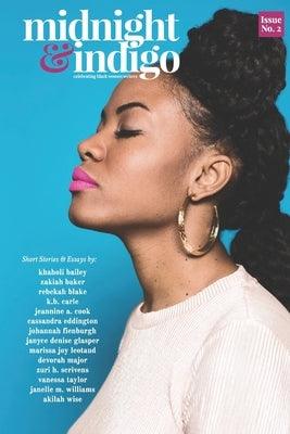 midnight and indigo - Issue 2: celebrating Black women writers - Paperback |  Diverse Reads