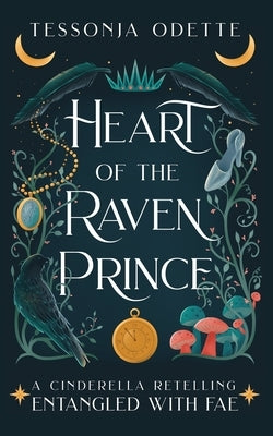Heart of the Raven Prince: A Cinderella Retelling - Paperback | Diverse Reads