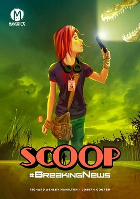 Scoop Vol. 1: Breaking News - Paperback | Diverse Reads