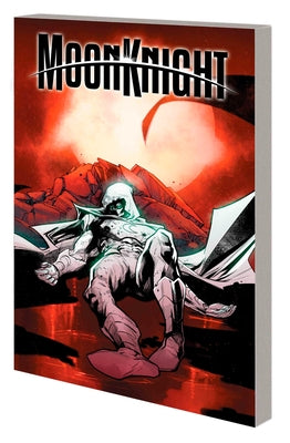 Moon Knight Vol. 5: The Last Days of Moon Knight - Paperback | Diverse Reads