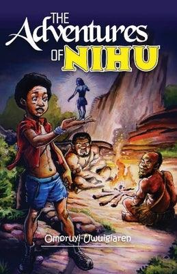 The Adventures of Nihu - Paperback | Diverse Reads