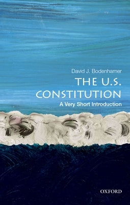The U.S. Constitution: A Very Short Introduction - Paperback | Diverse Reads